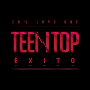 Teen Top Éxito - EP