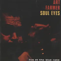 SOUL EYES - Art Farmer SOUL EYES - Art Farmer