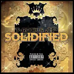Solidified by T-Rock & JP album reviews, ratings, credits