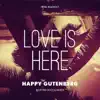 Love Is Here - Single album lyrics, reviews, download