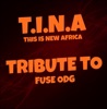 T.I.N.A - single