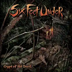 Crypt of the Devil - Six Feet Under