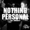 Nothing Personal (feat. SaneBeats) - Jbre & Dougie Kent lyrics