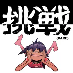 Dare (Dare Refix) - Single - Gorillaz