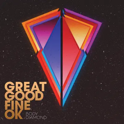 Body Diamond - EP - Great Good Fine Ok