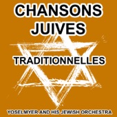 Chansons Juives et Musique Klezmer Traditionnelles artwork