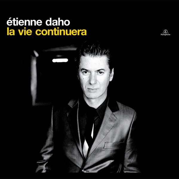 La vie continuera - Single - Étienne Daho