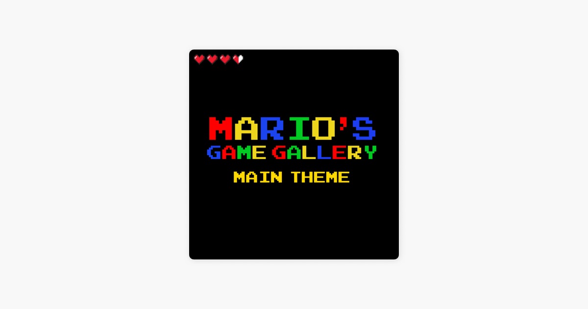 mario s game gallery main theme retro classic single by pixelmix