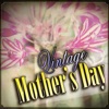 Vintage Mother's Day