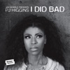 I Did Bad (Remixes) - EP