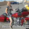 Darlin' On the FLT - Single album lyrics, reviews, download