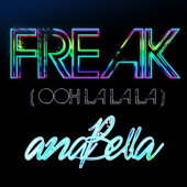 Freak (Ooh La La La) [Dream Mix] artwork