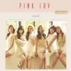 Pink LUV - EP album lyrics, reviews, download