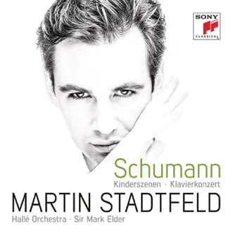 Schumann: Kinderszenen, Op. 15 & Piano Concerto in A Minor, Op. 54 by Martin Stadtfeld album reviews, ratings, credits