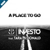 A Place to Go (feat. Tara McDonald) - Single