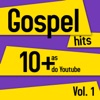 Gospel Hits - As 10 + do Youtube