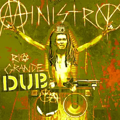 Rio Grande Dub(ya) - Ministry