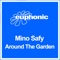 Around the Garden (Radio Edit) - Mino Safy lyrics