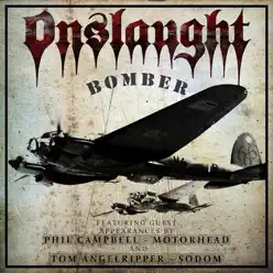Bomber (feat. Phil Campbell & Tom Angelripper) - Single - Onslaught