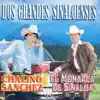 Dos Grandes Sinaloenses album lyrics, reviews, download