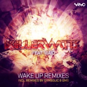Wake Up (Symbolic Remix) artwork