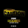 Stream & download Bodies (feat. Bobby Shmurda & Rowdy Rebel) - Single