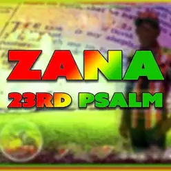 23rd Psalm - Single - Zana 23rd Psalm - Single - Zana