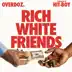 Rich White Friends - Single album cover