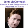 Popular and Irish Songs (Encore 2) [Recorded 1910-1919]