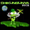 Stream & download Chikungunya - Single