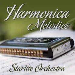 Harmonica Melodies - Starlite Orchestra Harmonica Melodies - Starlite Orchestra