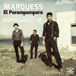 El Porompompero (Remixes) - EP - Marquess El Porompompero (Remixes) - EP - Marquess