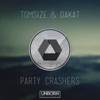 Party Crashers - Single