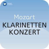 Wolfgang Amadeus Mozart - Mozart: Clarinet Concerto in A Major, K. 622: I. Allegro