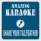 Shake Your Tailfeather (Karaoke Version) [Originally Performed By Ray Charles & The Blues Brothers] artwork