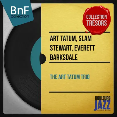 The Art Tatum Trio (Mono Version) - Art Tatum