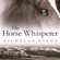 Nicholas Evans - The Horse Whisperer (Unabridged)