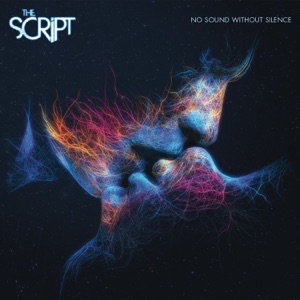 The Script - Never Seen Anything 