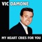 Last Night When We Were Young - Vic Damone lyrics