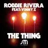 The Thing (feat. Vinny Z) song lyrics