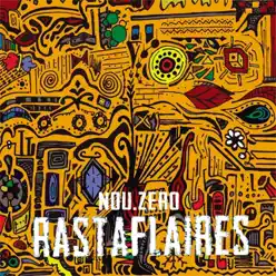 NOU.Zero - EP - RastaFlaires