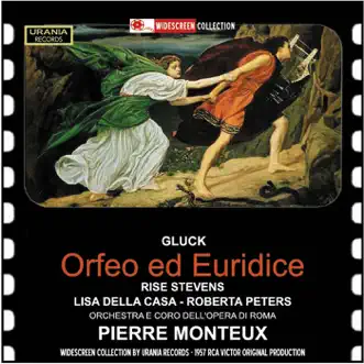 Gluck: Orfeo ed Euridice (Recordings 1957) by Risë Stevens, Lisa Della Casa, Roberta Peters, Pierre Monteux, Orchestra of the Rome Opera House & Coro del Teatro dell'Opera di Roma album reviews, ratings, credits