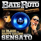 Bate Roto (feat. Sensato) artwork