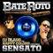 Bate Roto (feat. Sensato) artwork