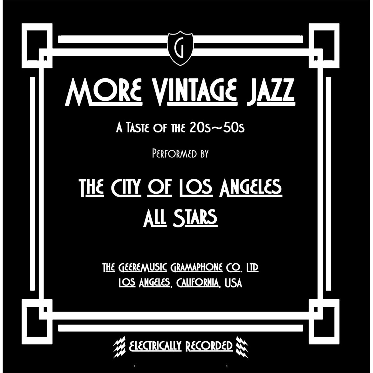 More Vintage Jazz: A Taste of the 20s-50s by The City of Los Angeles All Stars & Richard Geere on Apple Music More Vintage Jazz... 