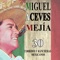 El corrido de camanea - Miguel Aceves Mejía lyrics