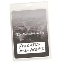 Access All Areas - The Monochrome Set Live (Audio Version) - The Monochrome Set