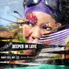 Deeper In Love (feat. Angie Brown) song lyrics