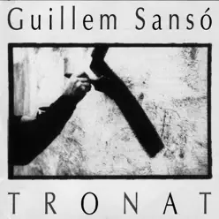Tronat - Guillem Sansó