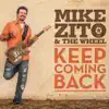 Keep Coming Back album lyrics, reviews, download